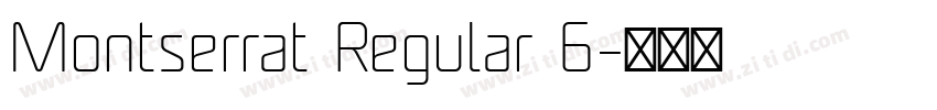 Montserrat Regular 6字体转换
